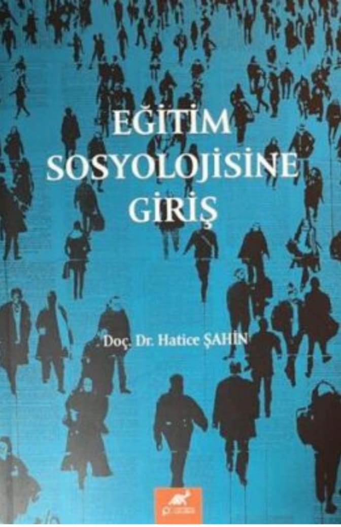 Sosyoloji Bölümünden Yeni Akademik Eser: “Eğitim Sosyolojisine Giriş”
